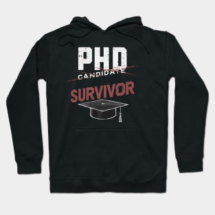 PhD Candidate Survivor Hoodie